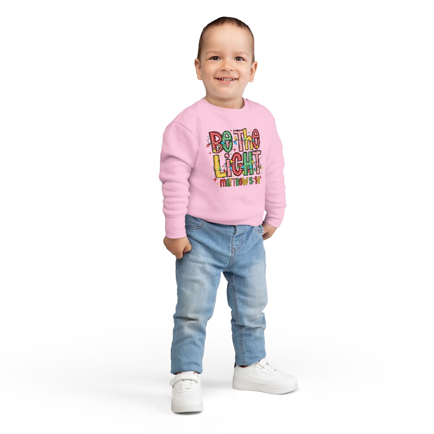 Toddler Sweatshirt- Be the Light