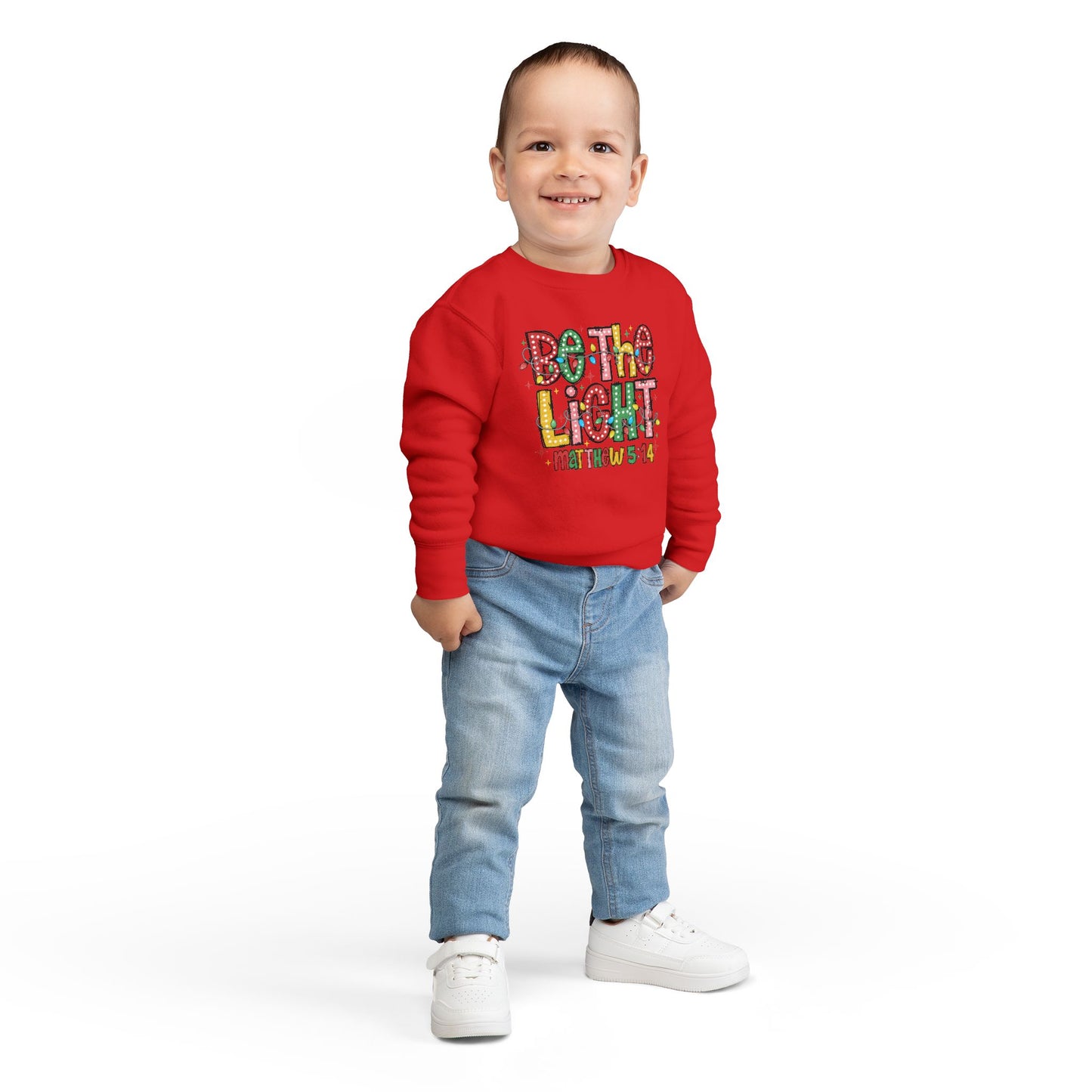 Toddler Sweatshirt- Be the Light