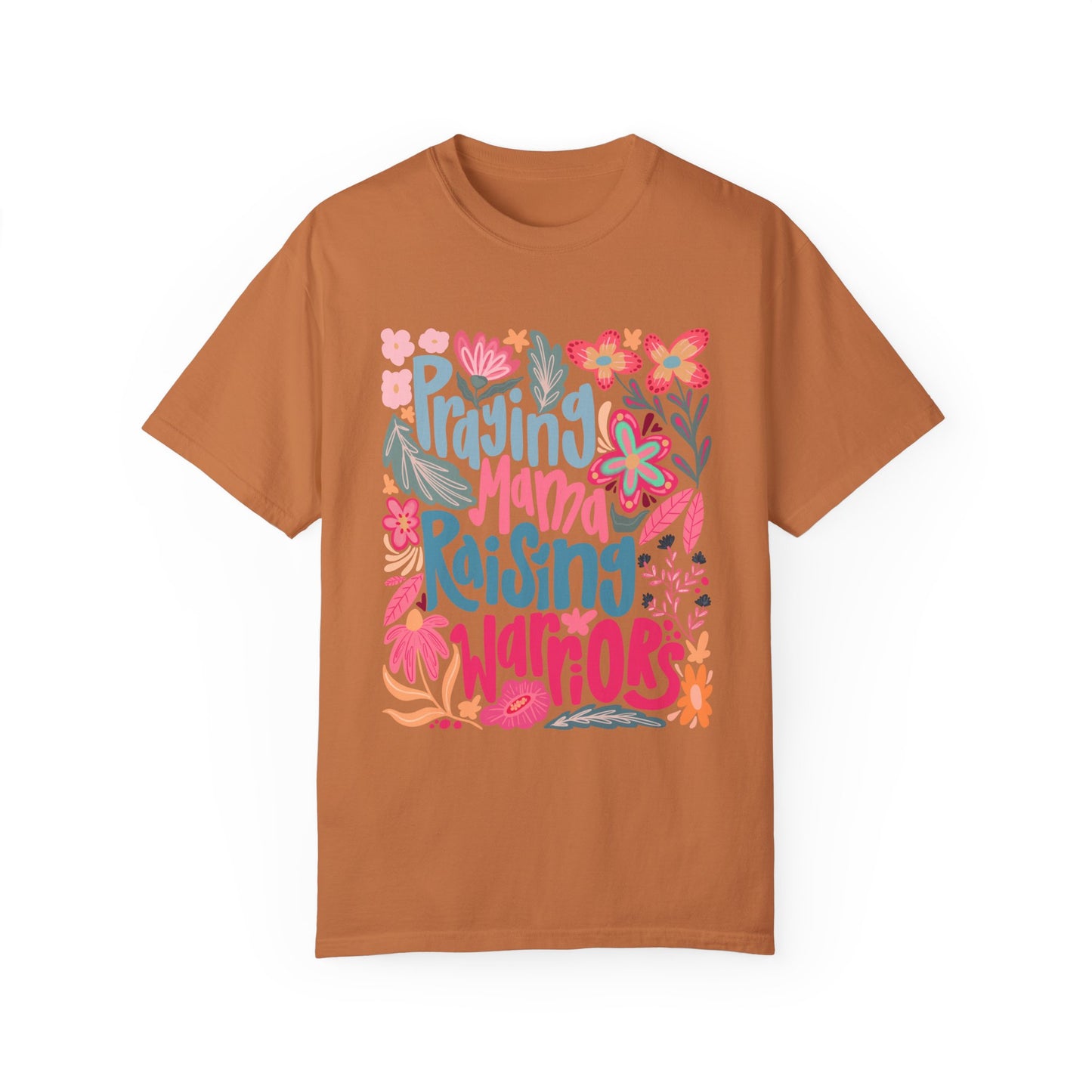 Praying Mama Comfort Colors
