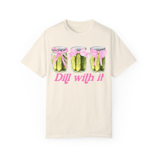 Dill With It